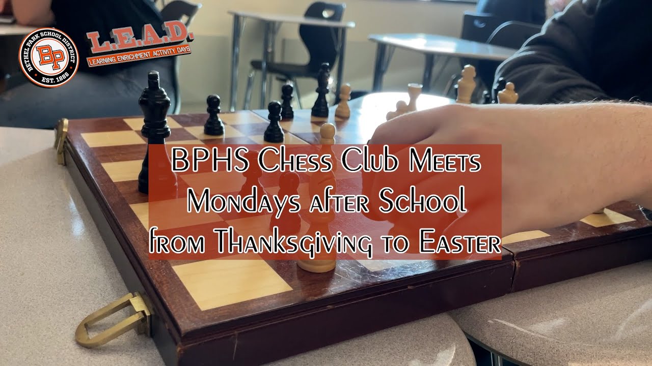 BPSD L.E.A.D. Day - Chess With Friends