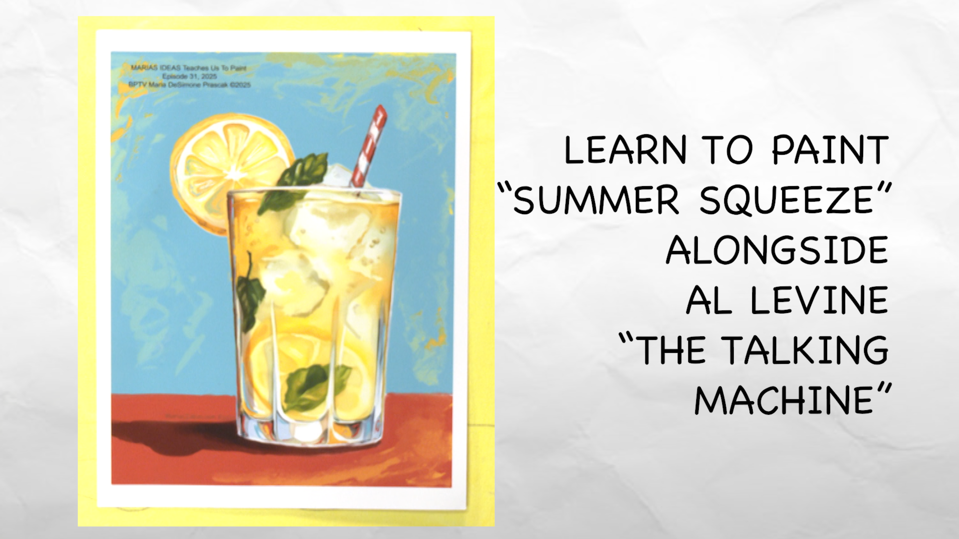 Maria's Ideas Teaches Us To Paint - Summer Squeeze